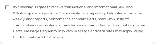 Current Clave messaging consent control in Settings > General > Profile. The SMS and WhatsApp consent checkbox is unchecked. The label identifies Clave (Arialy Inc.), lists operational message categories, and includes frequency, message and data rates, and HELP/STOP instructions.